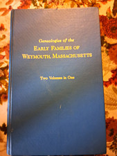Genealogies of Early Families of Weymouth MA by Chamberlain HC picture