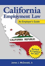 California Employment Law: An - Paperback, by McDonald James J. - Very Good picture