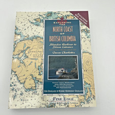 EXPLORING THE NORTH COAST OF BRITISH COLUMBIA: BLUNDEN By Don Douglass & Reanne picture