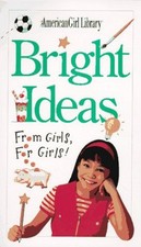 Bright Ideas: From Girls, for  - VERY GOOD picture