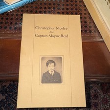 Frank MORLEY / Christopher Morley & Captain Mayne Reid 1st Edition 1972 128/1000 picture