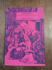 Mesmerism And The End Of The Enlightenment In France By Robert Darnton HCDJ 1968 picture