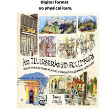 An Illustrated Journey: Inspiration From the Private Ar, Danny Gregory 2013 picture
