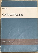 ELGAR: Caractacus; Opus 35 (Vocal Score, Novello, Paperback, 1898) picture
