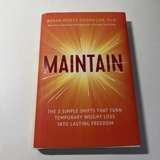 Maintain by Susan Peirce Thompson, Ph.D. Hardback picture