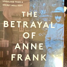 Rosemary Sullivan The Betrayal of Anne Frank Hardcover w/ Dust Jacket Ex Libris picture