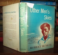 Bunker, Robert OTHER MEN'S SKIES  1st Edition 1st Printing picture
