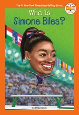 Who Is Simone Biles (Who HQ Now) - Paperback By Loh, Stefanie - VERY GOOD picture