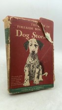 The Fireside Book of Dog Stories Jack Goodman (Editor) Hardcover 1943 picture