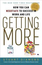 Getting More: How You Can Negotiate to Succeed in Work and Life - GOOD picture
