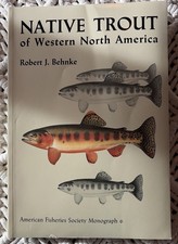Native Trout of Western North America (AFS Monograph 6) Robert J. Behnke 1992 picture