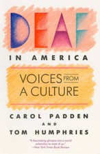 Deaf in America: Voices from a Culture - Paperback By Padden, Carol A. - GOOD picture