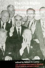 The Civil Rights Act of 1964: The Passage of the Law That Ended Racial Segregati picture