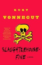 Slaughterhouse-Five: Or the Children's Crusade, a Duty-Dance with Death picture