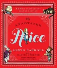 The Annotated Alice: 150th Anniversary Deluxe Edition (150th Deluxe  - VERY GOOD picture