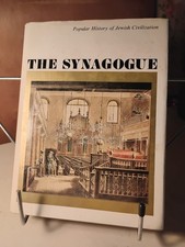THE SYNAGOGUE Jewish Civilization History 1973 HC DJ w/ Photos & Pamphlet picture