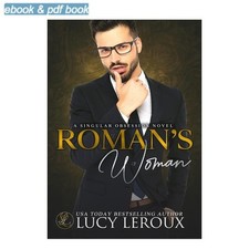 Lucy Leroux The Roman's Woman (A Singular Obsession B 2016 picture