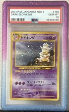CRAZY RARE MISLABLE 2001 P.M. Japanese Neo 4 “Dark” Slowking PSA 10 picture