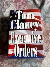 Executive Orders by Tom Clancy (1996, Hardcover, Dustjacket, 1st Edition) Used picture