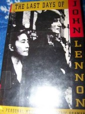 The Last Days of John Lennon: A Personal Memoir - Hardcover - GOOD picture