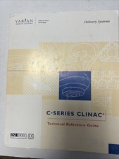 Varian Medical System, Oncology, C-Series Clinic, Technical Reference Guide  picture