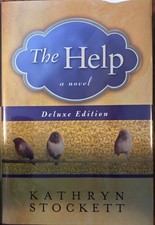 Signed THE HELP: A Novel Deluxe Edition Kathryn Stockett Hardcover 1st/1st 2009 picture