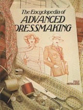 Encyclopaedia of Advanced Dressmaking By N/A picture