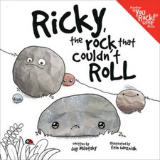 Ricky, the Rock that Couldn't Roll - Hardcover By Jay Miletsky - GOOD picture