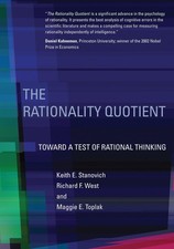 The Rationality Quotient: Toward a Test of Rational Thinking - hardcover Sta... picture