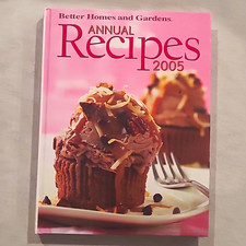 Better Homes and Gardens Annual Recipes 2005 Hardcover Illustrated Cookbook picture