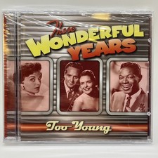THOSE WONDERFUL YEARS:  TOO YOUNG 2007 Audio CD - Brand New Sealed picture