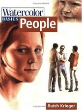 Watercolor Basics: People - Paperback By Krieger, Butch - GOOD picture