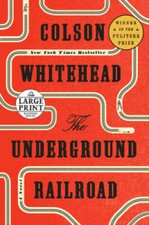 The Underground Railroad: A Novel - Paperback By Whitehead, Colson - VERY GOOD picture