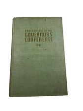 Proceedings of the Governors' Conference 1941 33rd Annual Meeting History picture