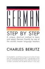 German Step-by-Step: A Unique, Short-Cut Method to Learn and Speak German - GOOD picture