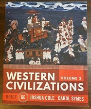 Western Civilizations Volume 2 Joshua, Symes, Carol Cole Paperback Unused Code picture