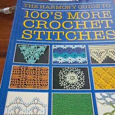 Harmony Guides The Harmony Guide to 100's More Crochet Stitches HC Illustrated picture