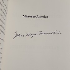 Signed 1st Edition John Hope Franklin Mirror to America w/ Dust Jacket picture