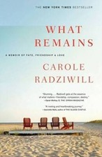 What Remains: A Memoir of Fate, Friendship, and Love - Paperback - VERY GOOD picture