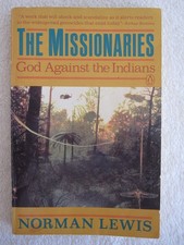 The Missionaries: God Against the Indians picture