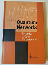 Quantum Networks: Dynamics of Open Nanostructures picture
