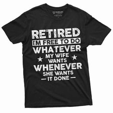 Men's funny retirement T-shirt Gift for husband retired hubby funny gift picture