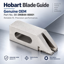 00-290844-00001 Hobart Blade Guide Genuine OEM HOB00-290844-00001 picture