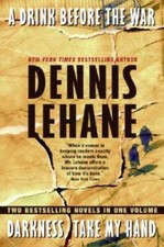 A Drink Before the War/Darkness, Take My Hand - Paperback - VERY GOOD picture