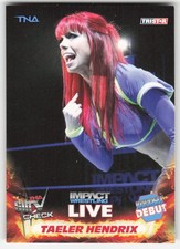 2013 TriStar TNA Impact Live Taeler Hendrix RC #81 picture