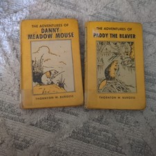 Vintage Thornton W. Burgess Childrens Books HC Danny Meadow Mouse & Paddy Beaver picture