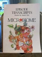 The Microbiome Series: Episode Transcripts - Hosted by Sarah Otto (Paperback) picture