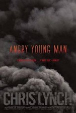 Angry Young Man - Paperback By Lynch, Chris - VERY GOOD picture