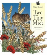 Two Tiny Mice By Alan Baker. 9781840111934 picture