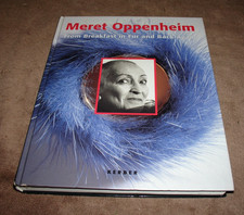 Meret Oppenheim, From Breakfast in Fur and Back Again, HC, Exhibition Catalog picture